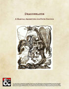 Dragonslayer Martial Archetype