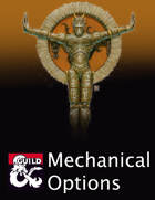 Mechanical Options (5e)