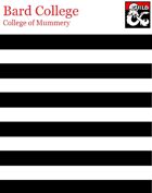 Bard College - College of Mummery