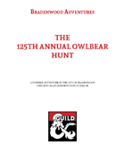 The 125th Annual Owlbear Hunt