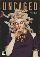 Uncaged | Volume I
