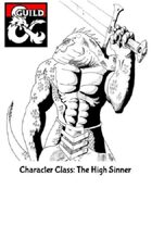Class Option: The High Sinner