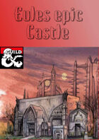 eules epic castle