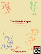 The Kobold Caper: A Waterdeep Adventure