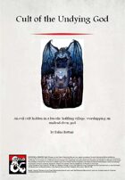 The Cult of the Undying God