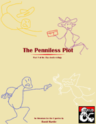 The Penniless Plot: A Waterdeep Adventure