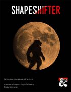 Shapeshifter - A Core Class