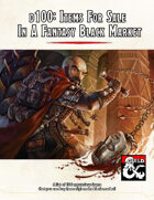 100 Items For Sale In A Fantasy Black Market