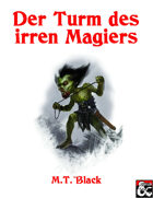 Der Turm des irren Magiers