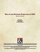 Way of the Binding Force (Monastic Tradition)