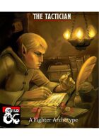 The Tactician: A Fighter Archetype