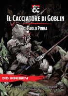 D&D5e Il cacciatore di goblin