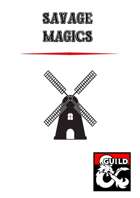 Savage Magics