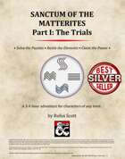 Sanctum of the Matterites - Part I: The Trials