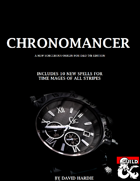Chronomancer: A New Option for Sorcerers in D&D 5e