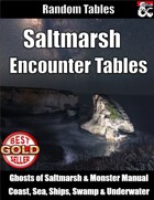 Saltmarsh Encounter Tables - Random Encounters