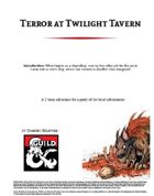 Terror at Twilight Tavern