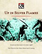 Up in Silver Flames