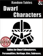 Dwarf Characters - Random Tables