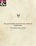 D&D 5e - Sacred Oath Option: Oath of Liberation