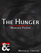Warlock Patron: The Hunger