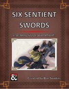 Six Sentient Swords