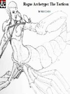 Rogue Archetype: The Tacticon
