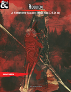 Requiem: A Sentient Magic Item for 5e