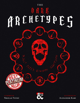 The Dark Archetypes