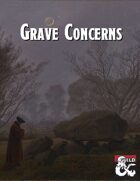 Grave Concerns - Waterdeep Faction Adventure