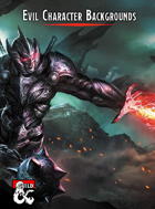 Troubled Backgrounds: Background Options To Inspire Evil Characters