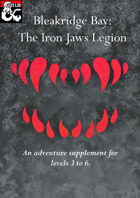 Bleakridge Bay: The Iron Jaws Legion