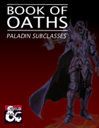 Book of Oaths (5e Paladin Subclasses)