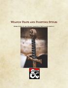 Weapon Feats and Fighting Styles