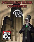 FoulFellow Elixir Compendium