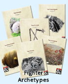 Ridiculous and Realistic - Ceazors Fighter Archetypes for 5e FG Module