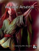 Arcane Arsenal Vol I