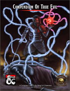 Compendium of True Evil (Fantasy Grounds)