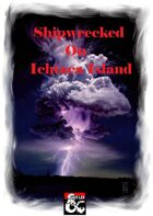 Shipwrecked on Ichtaca Island