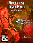 Vault of the Lower Planes, Volume I