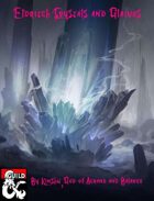 Eldritch Crystals and Glaives