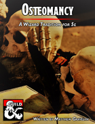 Osteomancy: A Wizard Tradition