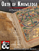 Oath of Knowledge: A Paladin Subclass