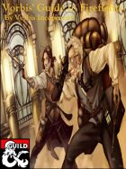 Vorbis' Guide to Firefights (5e)