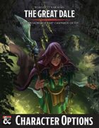The Great Dale - Character Options
