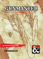 Gunmancer