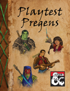 Playtest Pregens