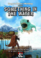 Something In The Water