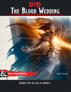The Blood Wedding