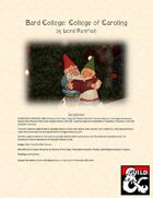Bard College: College of Caroling